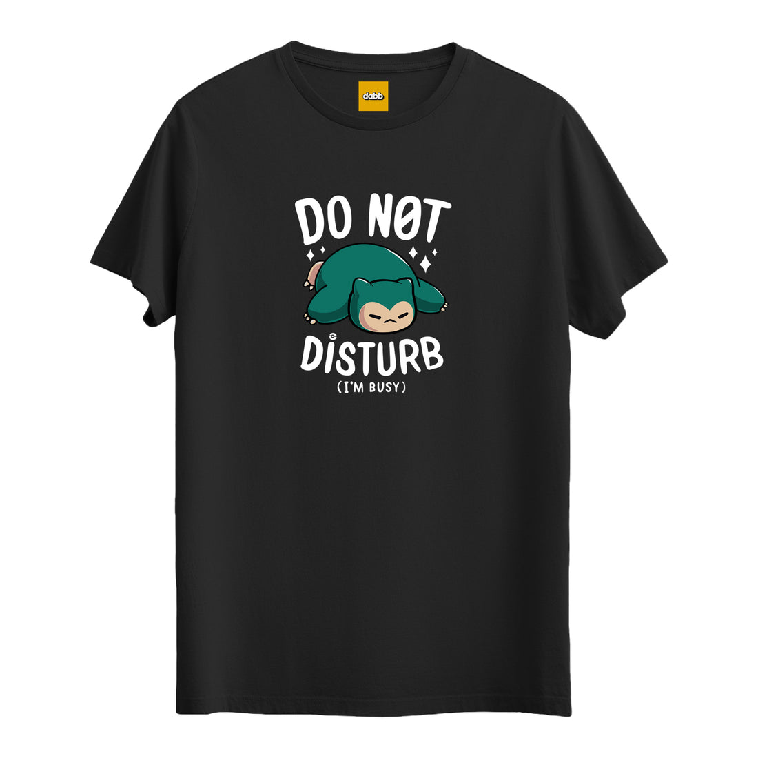 Do Not Disturb - Regular T-Shirt