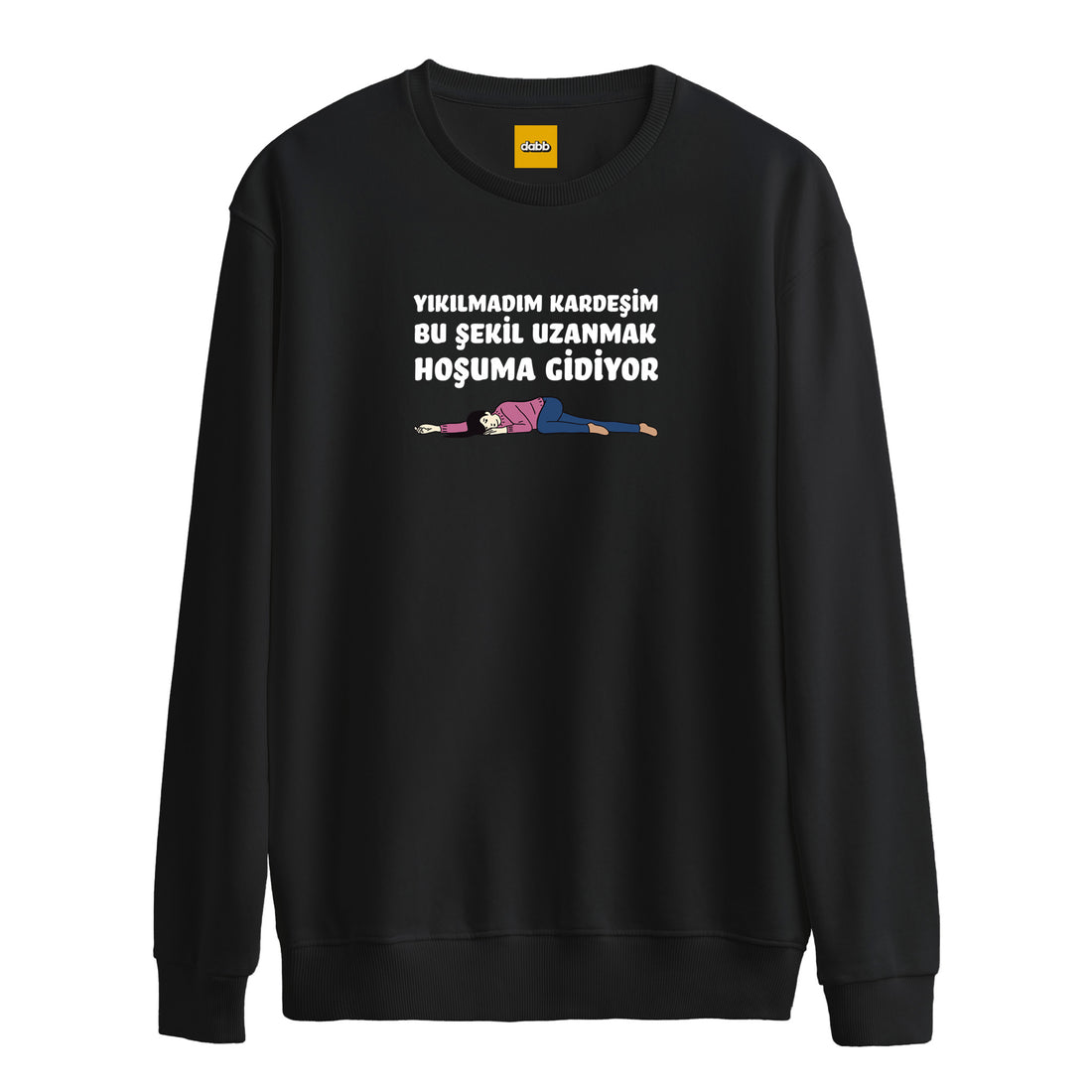 Yıkılmadım Kardeşim - Sweatshirt