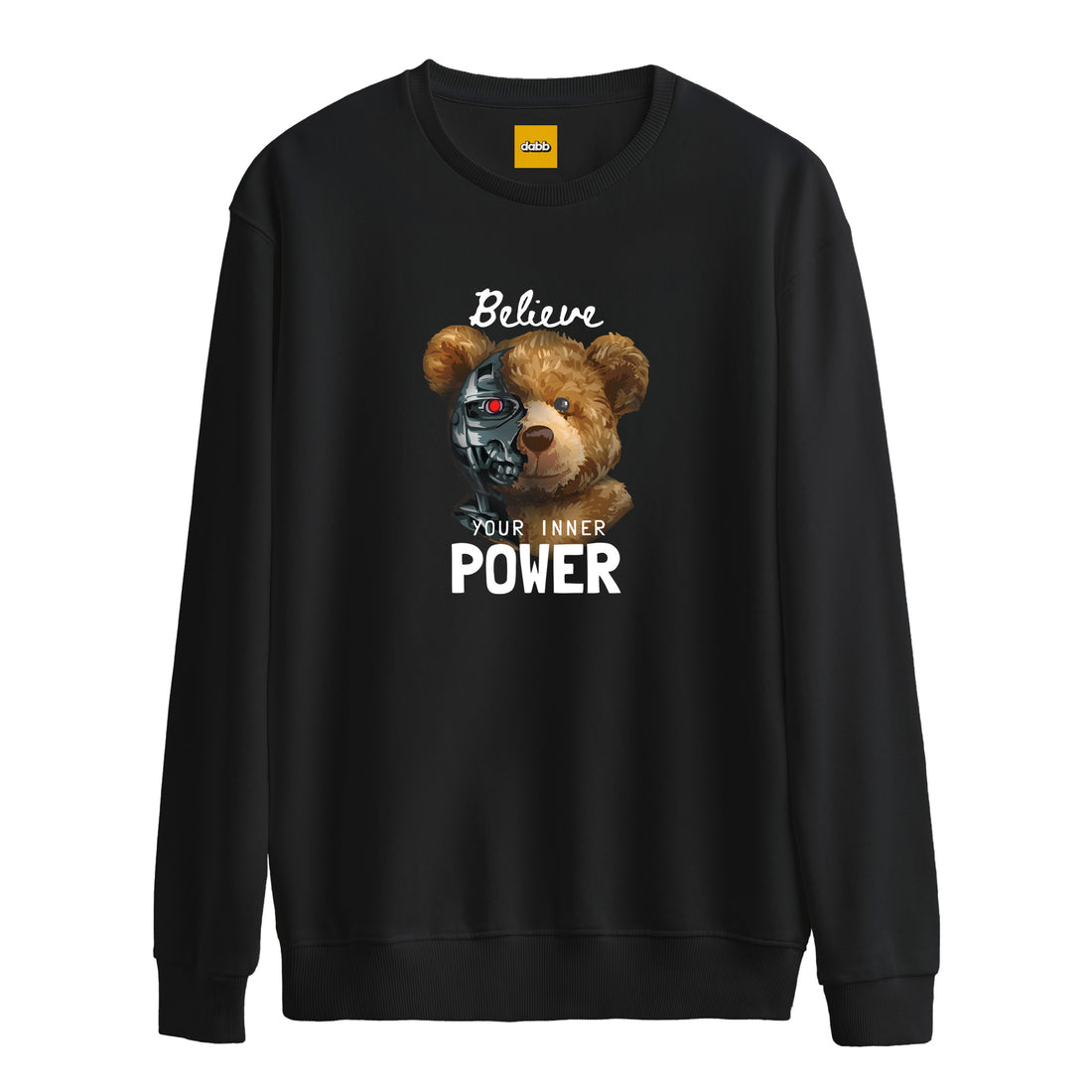 Believe in Power - Sweatshirt